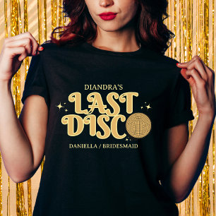 Last Disco Golden Name Retro 70s Bachelorette T-Shirt