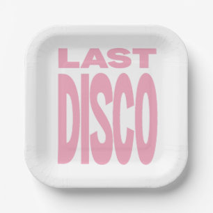 Last Disco Pink Bachelorette Party Wedding Paper Plate