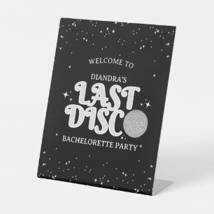 Last Disco Silver Retro Bachelorette Welcome Pedestal Sign