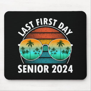 Last First Day Of School Senior 2024 Sungles Boys Mouse Mat