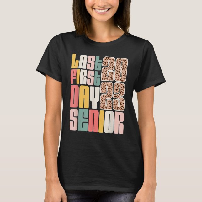 Last First Day Senior 2023 Graduation Leopard T-Shirt (Front)