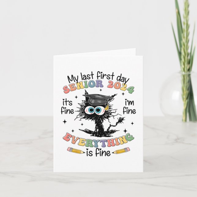 Last First Day Senior 2024 Back To School Cl Of 20 Card (Front)