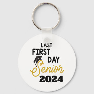 Last First Day Senior 2024 Back To School Cl Of 20 Key Ring