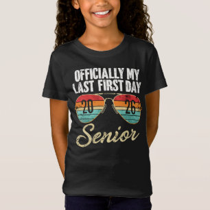 Last First Day Senior 2026 T-Shirt