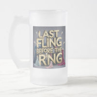 Last Fling Before the Ring