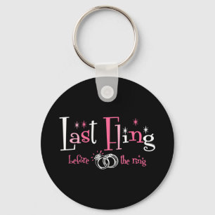 Last Fling Before The Ring Key Ring