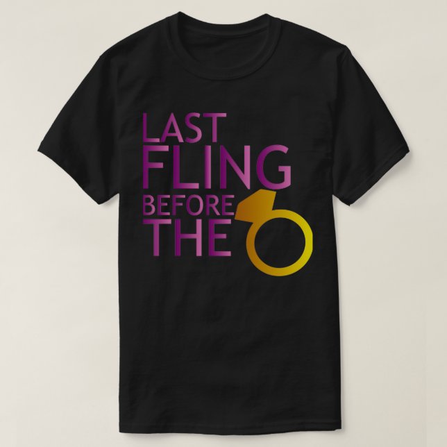 Last Fling eam T-Shirt (Design Front)