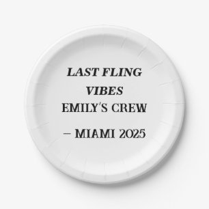 Last Fling Vibes Custom Plates– Bachelorette Party Paper Plate