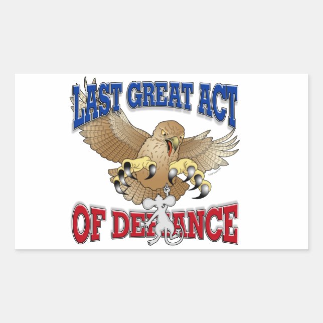 Last Great Act of Defiance Rectangular Sticker (Front)