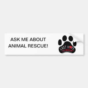 Last Hope K9 Rescue Bumper Sticker- Animal Rescue Sticker