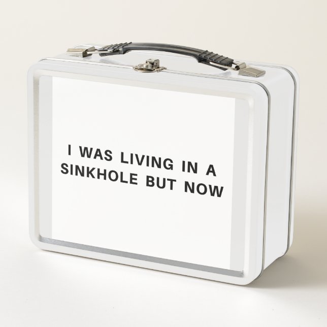 Last line of I, Sinkhole Lunchbox (Front)