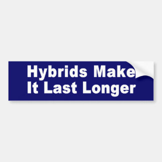 Last Longer Bumper Sticker