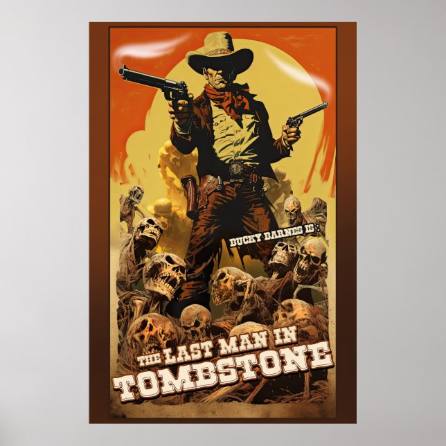 Last Man In Tombstone Poster (Front)