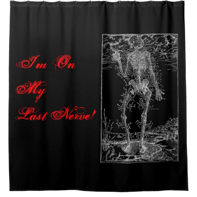 Last Nerve - Halloween Skeleton Shower Curtain (Front)