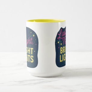 Last Night, Bright Lights   Halloween Gifts Mug