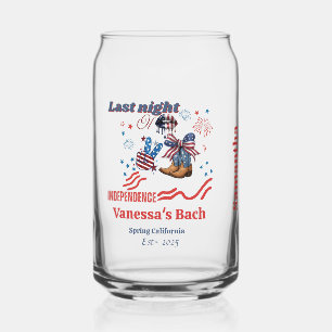 Last night Of independence 4th of july Bachelorett Can Glass