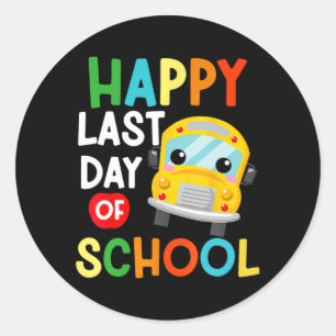 Last Of Day School Bus Driver Teacher Students Kid Classic Round Sticker