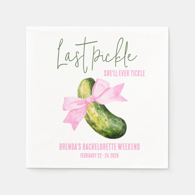 Last Pickle She'll Ever Tickle Bachelorette Party Napkin (Front)