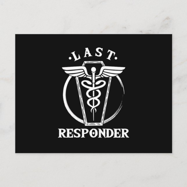 Last Responder Embalmer Funeral Director Job Gift Postcard (Front)