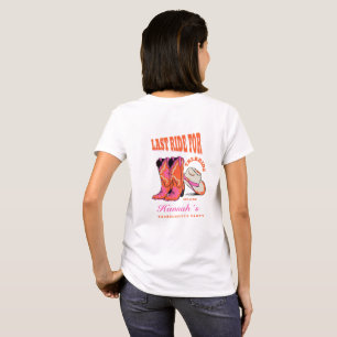 Last Ride for the Bride Western Bachelorette Party T-Shirt