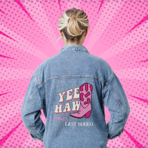 Last Rodeo Bachelorette Gifts Yee Haw Cowgirl Denim Jacket