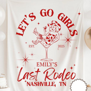Last Rodeo Bachelorette Party Banner, Let’s Go Gir Tapestry