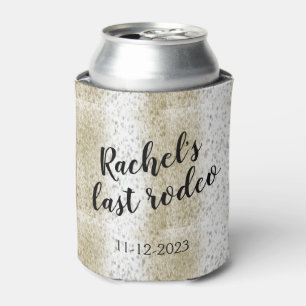Last Rodeo Country Bachelorette  Can Cooler