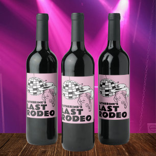 Last Rodeo Disco Cowgirl Bachelorette Party  Wine Label