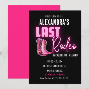 Last Rodeo Hot Pink Neon Cowboy Boots Bachelorette Invitation