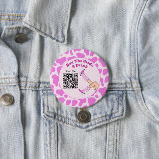 Last Rodeo Pink Cowgirl Buy The Bride A Drink 7.5 Cm Round Badge