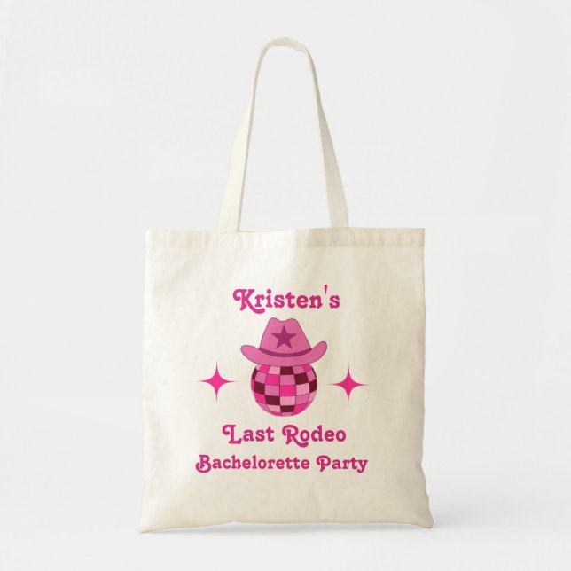 Last Rodeo Pink Disco Cowgirl Bachelorette Party  Tote Bag (Front)