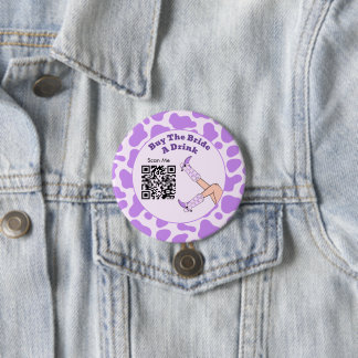 Last Rodeo Purple Cowgirl Buy The Bride A Drink 7.5 Cm Round Badge