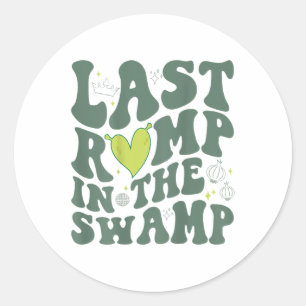 Last Romp In The Swamp (on Back)  Classic Round Sticker