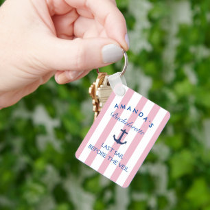 Last Sail Before The Veil Bachelorette Keychain
