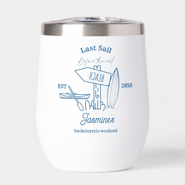 Last sail Before The veil Bachelorette weekend (Front)