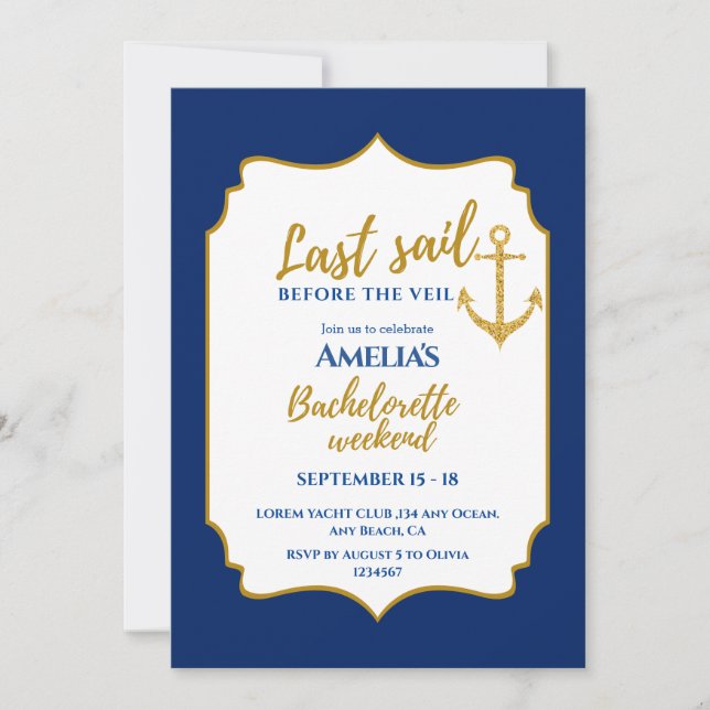 Last sail before the veil  Bachelorette Weekend  Invitation (Front)