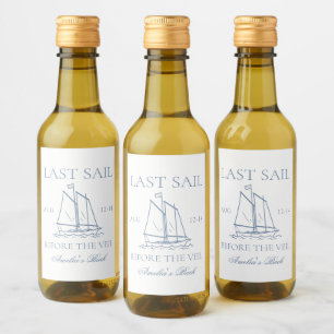Last Sail Before The Veil Bachelorette Weekend Wine Label