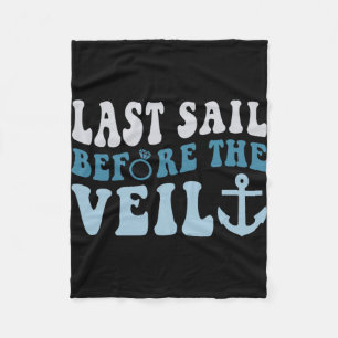 Last Sail Before The Veil Bride Nautical Bachelore Fleece Blanket