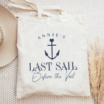Last Sail Before the Veil Nautical Bachelorette Tote Bag<br><div class="desc">Welcome guests to your nautical or boating bachelorette party with these cute personalised tote bags. Design features a navy blue ship's illustration topped by a small heart, with two lines of custom text beneath; shown with "Last Sail Before the Veil." Add the bride's name curved across the top. Colours can...</div>