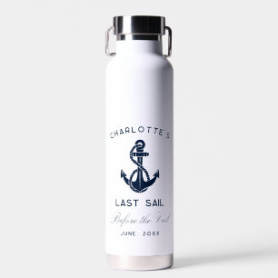 Last Sail Before the Veil Nautical Bachelorette Water Bottle