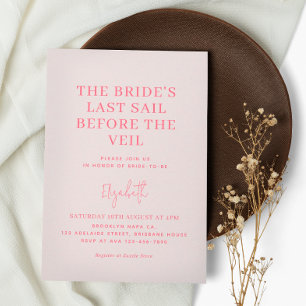 Last Sail Before The Veil   Pink Bridal Shower Invitation