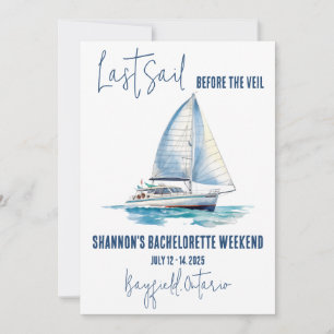 Last Sail, Sailing Bachelorette Weekend Party Invitation