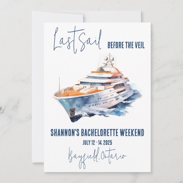 Last Sail, Yachting Bachelorette Weekend Party Invitation (Front)
