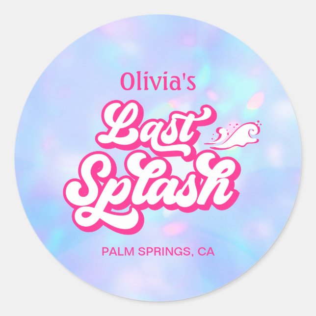 Last Splash Pool Bachelorette  Classic Round Sticker (Front)
