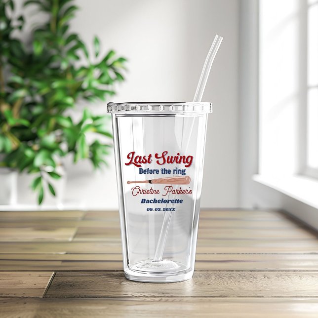 Last Swing before the ring Baseball  Bachelorette Acrylic Tumbler (Creator Uploaded)