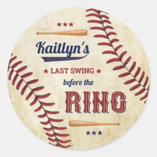 Last Swing Before The Ring! Baseball Bachelorette Classic Round Sticker