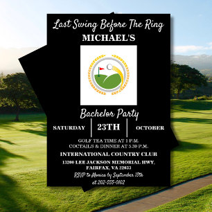 Last Swing Before the Ring   Golf Bachelor Party Invitation