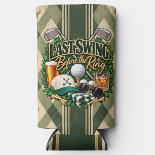 Last Swing Before the Ring Golf Bachelor Party Seltzer Can Cooler