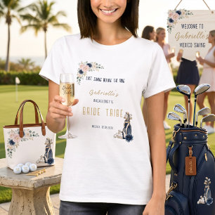 Last Swing Before the Ring Golf Bachelorette Bride T-Shirt