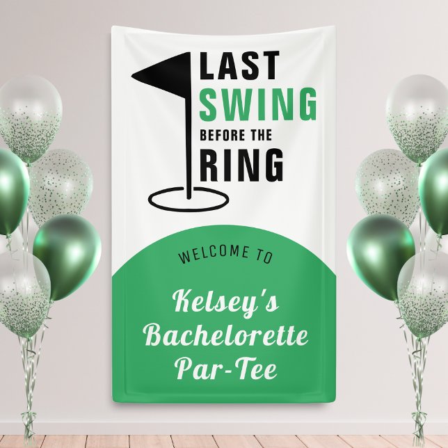 Last Swing Before the Ring Golf Bachelorette Party Banner (Creator Uploaded)